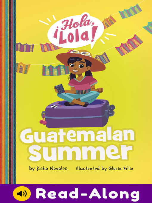 Title details for Guatemalan Summer by Keka Novales - Wait list